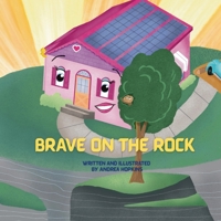 Brave on the Rock B0F8QB9X7Q Book Cover