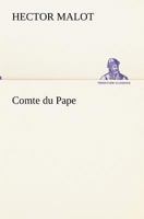 Comte du Pape 1517285356 Book Cover