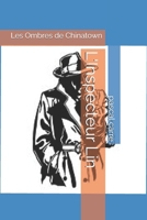 L'Inspecteur Lin: Les Ombres de Chinatown (French Edition) B0FBWMCZF2 Book Cover