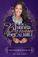 Juanita Bynum Topical Bible 1562291556 Book Cover