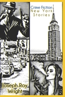 Crime Fiction: New York Stories B0F1T99MCV Book Cover