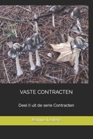 VASTE CONTRACTEN: Deel II uit de serie Contracten B08VYFJQ32 Book Cover