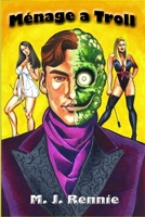 Ménage a Troll B08DC9ZR16 Book Cover