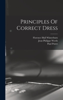 Principles Of Correct Dress 1015902324 Book Cover