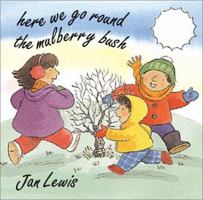 Here We Go Round the Mulberry Bush B003XCA4IA Book Cover