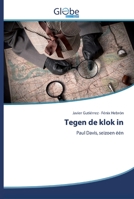 Tegen de klok in 6139422213 Book Cover
