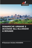 Dinamiche Urbane E Accesso All'alloggio a Bouake 6206040364 Book Cover