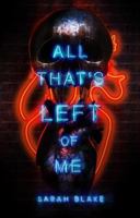 All That's Left of Me (The Suicide Parties) B0DVC4TZXF Book Cover