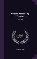 School Reading by Grades: Third Year B000883N8K Book Cover