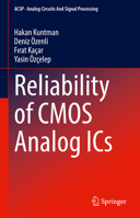 Reliability of CMOS Analog ICs (Analog Circuits and Signal Processing) 3031854543 Book Cover
