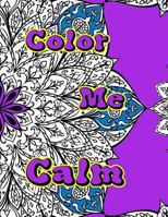 Color Me Calm 1544878532 Book Cover