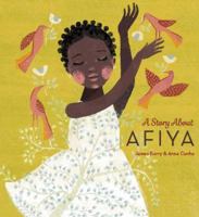 A Story About Aifya 1913747891 Book Cover