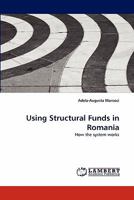Using Structural Funds in Romania 3844392084 Book Cover