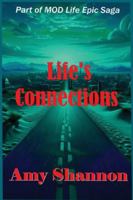 Life's Connections (Mod Life Epic Saga) B0G4TKR5PR Book Cover