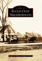 Euclid Golf Neighborhood 0738532541 Book Cover