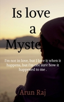Is love a Mystery? B0BKWFNH3H Book Cover
