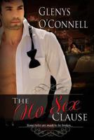 The No Sex Clause: Some Rules Are Made to Be Broken 1481227157 Book Cover