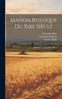 Maison Rustique Du Xixe Siècle ...: Agriculture Proprement Dite... 1021167711 Book Cover