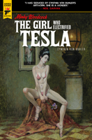 Minky Woodcock: The Girl Who Electrified Tesla 1787730115 Book Cover