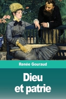 Dieu et patrie (French Edition) 3967872246 Book Cover