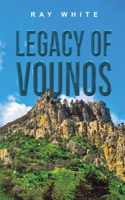 Legacy of Vounos 152899339X Book Cover