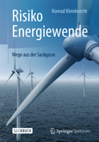 Risiko Energiewende: Wege Aus Der Sackgasse 3662575531 Book Cover