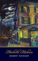 Montecito Madness 0984587772 Book Cover