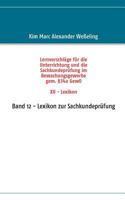 Lernvorschläge für die Sachkundeprüfung im Bewachungsgewerbe gem. §34a GewO XII - Lexikon: Band 12 - Lexikon zur Sachkundeprüfung 3837075974 Book Cover
