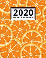 Orange Weekly Planner 2020: Orange 2020 Daily, Weekly & Monthly Calendar Planner | January to December | 110 Pages (8x10) 1710866748 Book Cover
