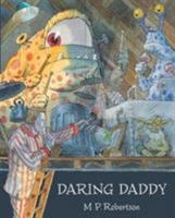 Daring Daddy 1907860126 Book Cover