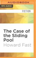 The Case of the Sliding Pool 0440120926 Book Cover