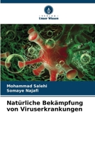 Natürliche Bekämpfung von Viruserkrankungen (German Edition) 6208973902 Book Cover