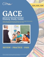 GACE History Study Guide: Exam Prep and Practice Test Questions for the Georgia Assessments for the Certification of Educators 1637983239 Book Cover