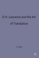 D H Lawrence and the Art of Translation 0333285999 Book Cover