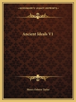 Ancient Ideals V1 1162601884 Book Cover