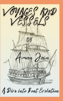 Voyages and Vessels: A Dive into Boat Evolution B0CH2D7QJ8 Book Cover