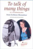 To Talk of Many Things: An Autobiography 0719069874 Book Cover