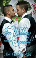 Four Weddings and a Scandal! 1911478109 Book Cover