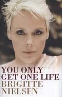 You Only Get One Life 1843583429 Book Cover