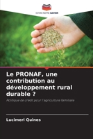 Le PRONAF, une contribution au développement rural durable ? 6205961245 Book Cover
