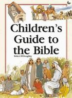 Children's Guide to the Bible 0310218470 Book Cover