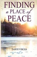 Finding A Place Of Peace 1548201162 Book Cover