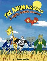 The Animazings 0956634508 Book Cover