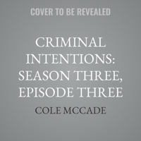Criminal Intentions: Season Three, Episode Three: Like a Lion B0FC6KXLSR Book Cover