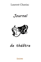 Journal de théâtre (French Edition) 2414026758 Book Cover