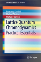 Lattice Quantum Chromodynamics: Practical Essentials 9402409971 Book Cover
