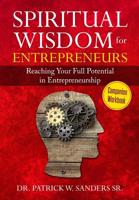 Spiritual Wisdom for Entrepreneurs Companion Workbook 1076925359 Book Cover
