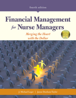 Financial Management for Nurse Managers: Merging the Heart with the Dollar 1284127257 Book Cover
