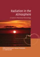 Radiation in the Atmosphere: A Course in Theoretical Meteorology 1108462723 Book Cover