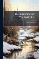 Halbrussisches, Volumes 1-2... 1273693361 Book Cover